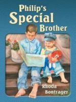 "Philip's Special Brother" 0878136304 Book Cover
