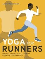 Yoga for Runners: Prevent injury, build strength, enhance performance 1399406019 Book Cover