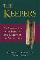 The Keepers: An Introduction to the History and Culture of the Samaritans 0801045479 Book Cover
