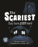 Scariest Story You've Ever Heard! B0GMZC5KPK Book Cover
