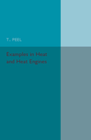 Examples in Heat and Heat Engines 1316633292 Book Cover