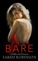 Bare: A Hollywood Romance B095JFPH44 Book Cover