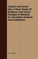 Charity and Social Life 1346715076 Book Cover