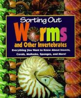 Sorting Out - Worms and Other Invertebrates (Sorting Out) 1567113710 Book Cover