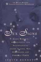 Sex Signs: Every Woman's Astrological and Psychological Guide to Love, Health, Men and More! 0312187564 Book Cover