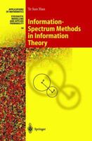 Information-Spectrum Method in Information Theory 3642078125 Book Cover