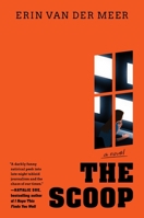 The Scoop: A Novel 1538776332 Book Cover