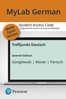 Standalone MyLab German with Pearson eText for Treffpunkt Deutsch -- Access Card (Multi-Semester) 0134877586 Book Cover