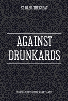 Against Drunkards B0GJ5KSLCC Book Cover