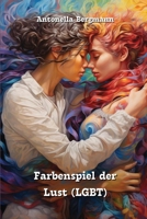 Farbenspiel deLust( GuBT) (German Edition) 9618711390 Book Cover