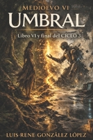 UMBRAL: MEDIOEVO (MEDIOEVO ESPAÑOL) (Spanish Edition) B0GPNBWKSN Book Cover