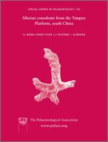 Special Papers in Palaeontology, Silurian Conodonts from the Yangtze Platform, South China 1444338129 Book Cover