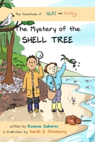 The Adventures of Nicki and Ricky: The Mystery of the Shell Tree B0CJMYSM64 Book Cover