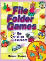 File Folder Games for the Christian Classroom 0570053404 Book Cover