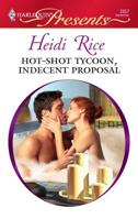 Hot Shot Tycoon Indecent Proposal 0373128576 Book Cover