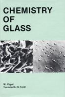 Chemistry of Glass 0916094731 Book Cover