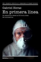 En primera línea: Un testimonio desde la UCI de la crisis del coronavirus 8499429319 Book Cover