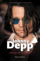 Johnny Depp: A Kind of Illusion 0857684760 Book Cover
