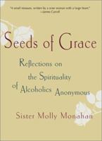 Seeds of Grace 1573229121 Book Cover