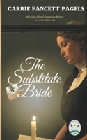 The Substitute Bride 0997190833 Book Cover