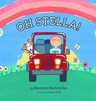 Oh Stella 1922670790 Book Cover