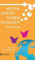 Keine Angst vorm Fliegen: Der Roman 3732359697 Book Cover