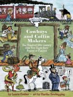 Cowboys and Coffin-Makers : One Hundred 19th-century Jobs You Might Have Feared or Fancied 1554510678 Book Cover
