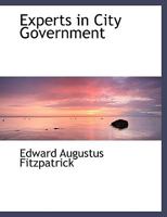 Experts in City Government 046959506X Book Cover