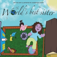 The World’s Best Sister (The RoRo Books) B0DV4XWZZ4 Book Cover