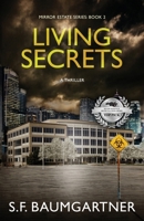 Living Secrets: A Thriller B0CHM4C2WX Book Cover