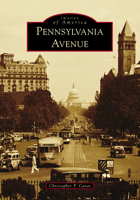 Pennsylvania Avenue 1467102970 Book Cover