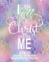 2020 Planner January-December I Can Do All Things Through Christ: Christian Planner For Women Prayer Journal With Calendar Scheduler & Organizer-Cotton Candy Brocade Notebook With Inspirational Bible  1709923075 Book Cover