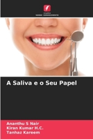 A Saliva e o Seu Papel (Portuguese Edition) 6209679005 Book Cover