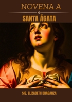 Novena a Santa Ágata (Portuguese Edition) B0GJZSL27R Book Cover
