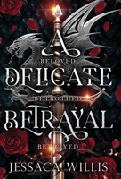 A Delicate Betrayal 1953072089 Book Cover