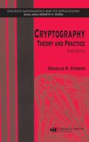 Cryptography: Theory and Practice (Discrete Mathematics and Its Applications) 0849385210 Book Cover