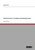 Behavioral Finance - Grundlagen und praktischer Nutzen 3640836073 Book Cover