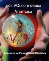 nós ?Qi: com deusa ?naRcisa (Portuguese Edition) 1714208249 Book Cover