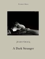 A Dark Stranger 1908968354 Book Cover