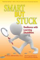 Smart But Stuck: Overcoming Frustrations from Learning Disabilities 1503016692 Book Cover