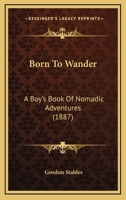 Born to Wander 9354208177 Book Cover