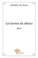 Les larmes du silence (French Edition) 2332937374 Book Cover