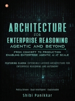 Architecture for Enterprise Reasoning - Agentic and Beyond 937426479X Book Cover