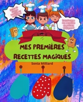 Mes premières recettes magiques (French Edition) 292549708X Book Cover