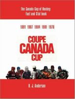 The Canada Cup Of Hockey Fact And Stat Book 1412055121 Book Cover