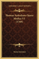 Thomae Sydenham Opera Medica V1 1167244982 Book Cover