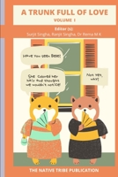 A Trunk Full of Love 8195096344 Book Cover