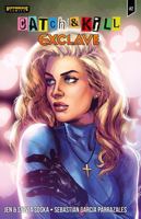 Catch & Kill: Exclave #2 1972645056 Book Cover