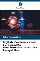 Digitale Governance und Bürgerrechte Eine öffentlich-rechtliche Perspektive (German Edition) 6630315766 Book Cover