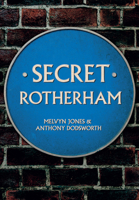 Secret Rotherham 1445668580 Book Cover